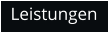 Leistungen